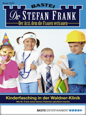 cover image of Dr. Stefan Frank--Folge 2227